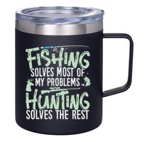 Funny Fishing & Hunting Fishing Solves My Problems 12oz Stainless Steel Coffee Mug