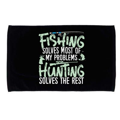 Funny Fishing & Hunting Fishing Solves My Problems Microfiber Hand Towel