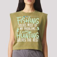 Funny Fishing & Hunting Fishing Solves My Problems Garment-Dyed Women's Muscle Tee