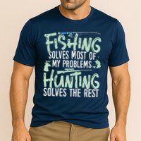 Funny Fishing & Hunting Fishing Solves My Problems Performance Shirt