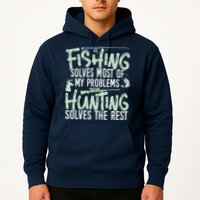 Funny Fishing & Hunting Fishing Solves My Problems Hoodie
