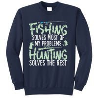 Funny Fishing & Hunting Fishing Solves My Problems Sweatshirt