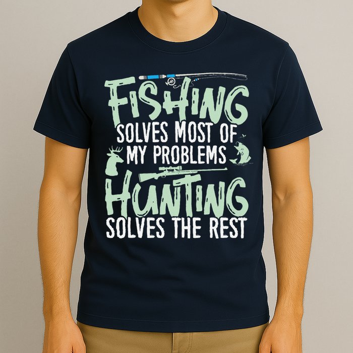 Funny Fishing & Hunting Fishing Solves My Problems T-Shirt
