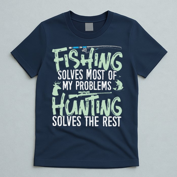 Funny Fishing & Hunting Fishing Solves My Problems T-Shirt