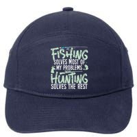 Funny Fishing & Hunting Fishing Solves My Problems 7-Panel Snapback Hat