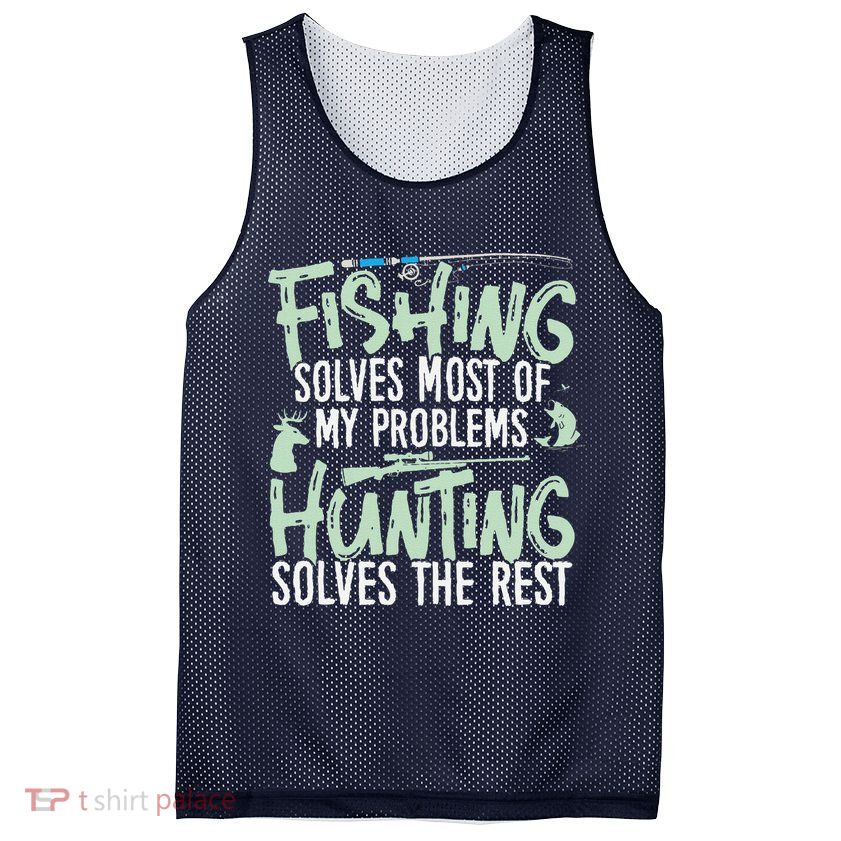 Funny Fishing & Hunting Fishing Solves My Problems Mesh Reversible Basketball Jersey Tank