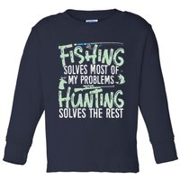 Funny Fishing & Hunting Fishing Solves My Problems Toddler Long Sleeve Shirt