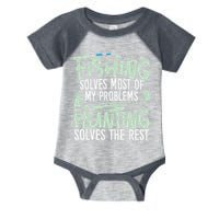 Funny Fishing & Hunting Fishing Solves My Problems Infant Baby Jersey Bodysuit