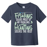 Funny Fishing & Hunting Fishing Solves My Problems Toddler T-Shirt