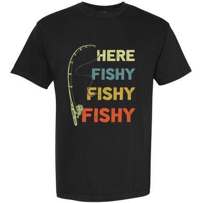 Funny Fishing Here Fishy Bass Funny Dad Fisherman Garment-Dyed Heavyweight T-Shirt