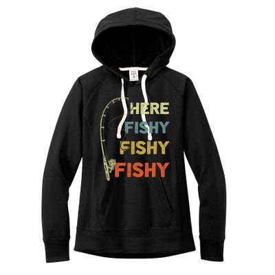 Funny Fishing Here Fishy Bass Funny Dad Fisherman Women's Fleece Hoodie