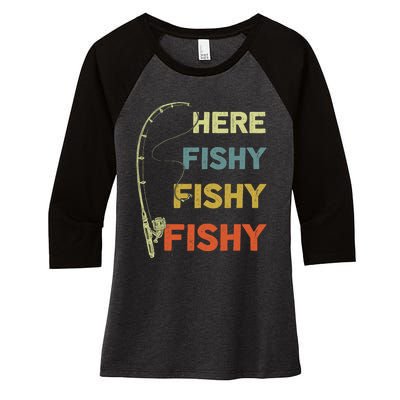 Funny Fishing Here Fishy Bass Funny Dad Fisherman Women's Tri-Blend 3/4-Sleeve Raglan Shirt