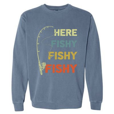 Funny Fishing Here Fishy Bass Funny Dad Fisherman Garment-Dyed Sweatshirt