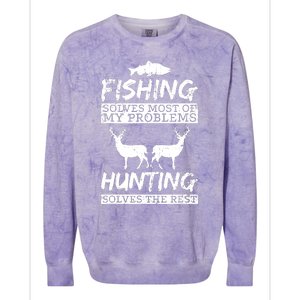 Funny Fishing Hunting Solves Problem Fish Deer Big Game Gift Colorblast Crewneck Sweatshirt