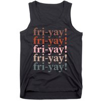 Friyay Funny Happy Friday Teacher Tank Top