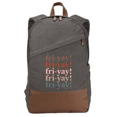 Friyay Funny Happy Friday Teacher Cotton Canvas Backpack