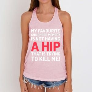 Funny False Hip Surgery Gift Women's Knotted Racerback Tank