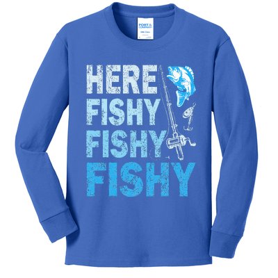 Funny Fisherman Here Fishy Fishy Gift Kids Long Sleeve Shirt