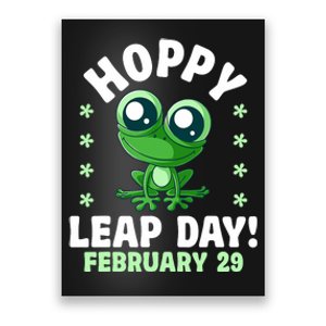 Funny Frog Hoppy Leap Day February 29 Birthday Leap Year Poster