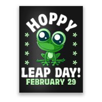 Funny Frog Hoppy Leap Day February 29 Birthday Leap Year Poster