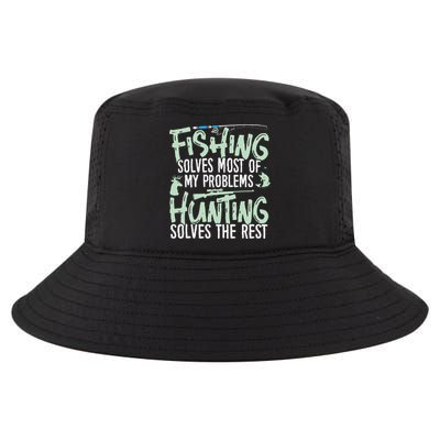 Funny Fishing & Hunting S Fishing Solves My Problems Cool Comfort Performance Bucket Hat