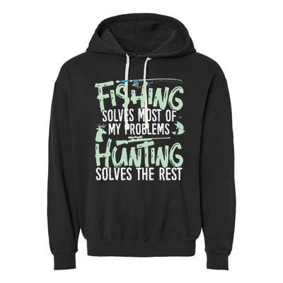 Funny Fishing & Hunting S Fishing Solves My Problems Garment-Dyed Fleece Hoodie