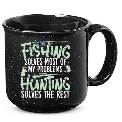 Funny Fishing & Hunting S Fishing Solves My Problems 15oz Campfire Ceramic Mug