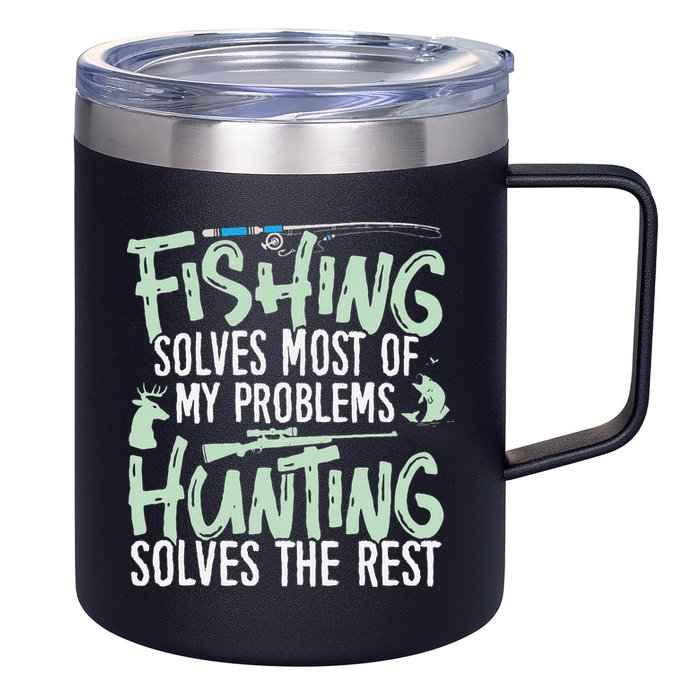 Funny Fishing & Hunting S Fishing Solves My Problems 12oz Stainless Steel Coffee Mug