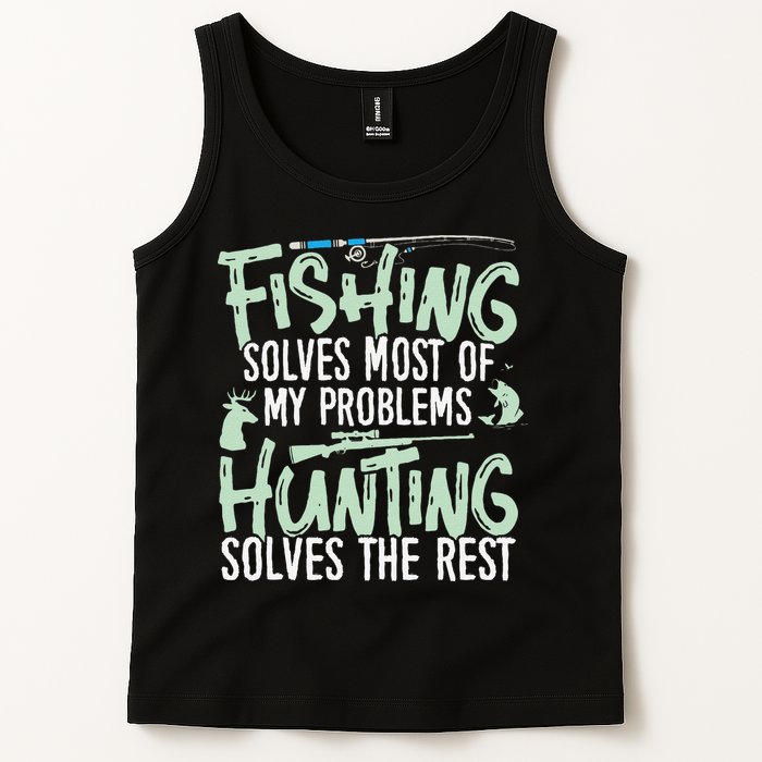 Funny Fishing & Hunting S Fishing Solves My Problems Tank Top