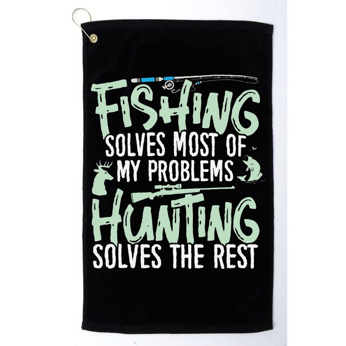Funny Fishing & Hunting S Fishing Solves My Problems Golf Towel
