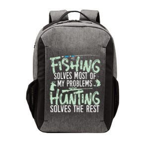 Funny Fishing & Hunting S Fishing Solves My Problems Vector Backpack