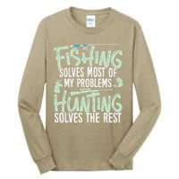 Funny Fishing & Hunting S Fishing Solves My Problems Tall Long Sleeve T-Shirt