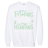 Funny Fishing & Hunting S Fishing Solves My Problems Garment-Dyed Sweatshirt