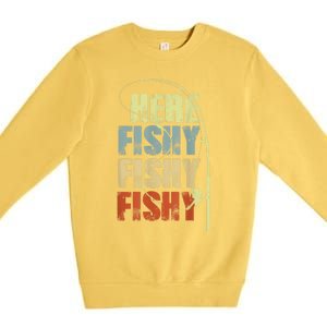 Funny Fishing Herefishy Graphic Premium Crewneck Sweatshirt