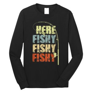 Funny Fishing Herefishy Graphic Long Sleeve Shirt