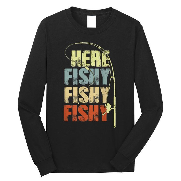 Funny Fishing Herefishy Graphic Long Sleeve Shirt