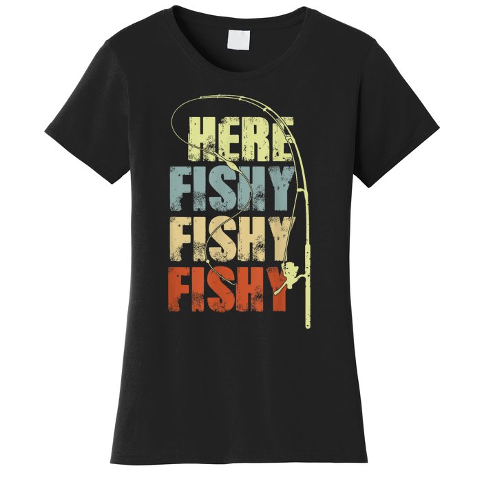 Funny Fishing Herefishy Graphic Women's T-Shirt