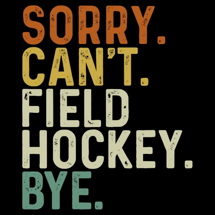 Funny Field Hockey Mom Game Day Sorry CanT Field Hockey Bye Wool Snapback Cap