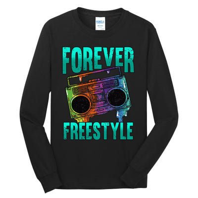 Forever Freestyle Hip Hop Old School Boombox Tall Long Sleeve T-Shirt