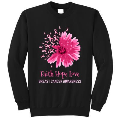 Flower Faith Hope Love Funny Breast Cancer Awareness Sweatshirt