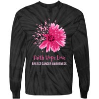 Flower Faith Hope Love Funny Breast Cancer Awareness Tie-Dye Long Sleeve Shirt