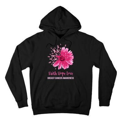 Flower Faith Hope Love Funny Breast Cancer Awareness Tall Hoodie