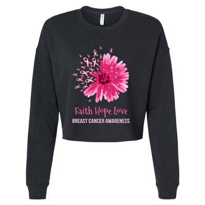 Flower Faith Hope Love Funny Breast Cancer Awareness Cropped Pullover Crew