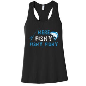 Funny Fisherman Here Fishy Fishing Women's Racerback Tank