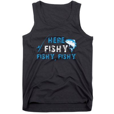 Funny Fisherman Here Fishy Fishing Tank Top