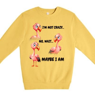 Funny Flamingo Humor Premium Crewneck Sweatshirt