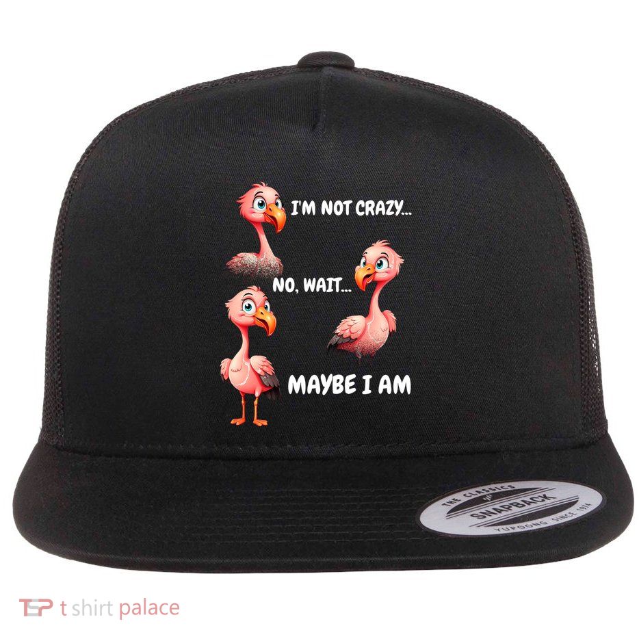 Funny Flamingo Humor Flat Bill Trucker Hat