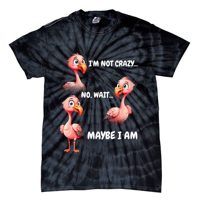 Funny Flamingo Humor Tie-Dye T-Shirt