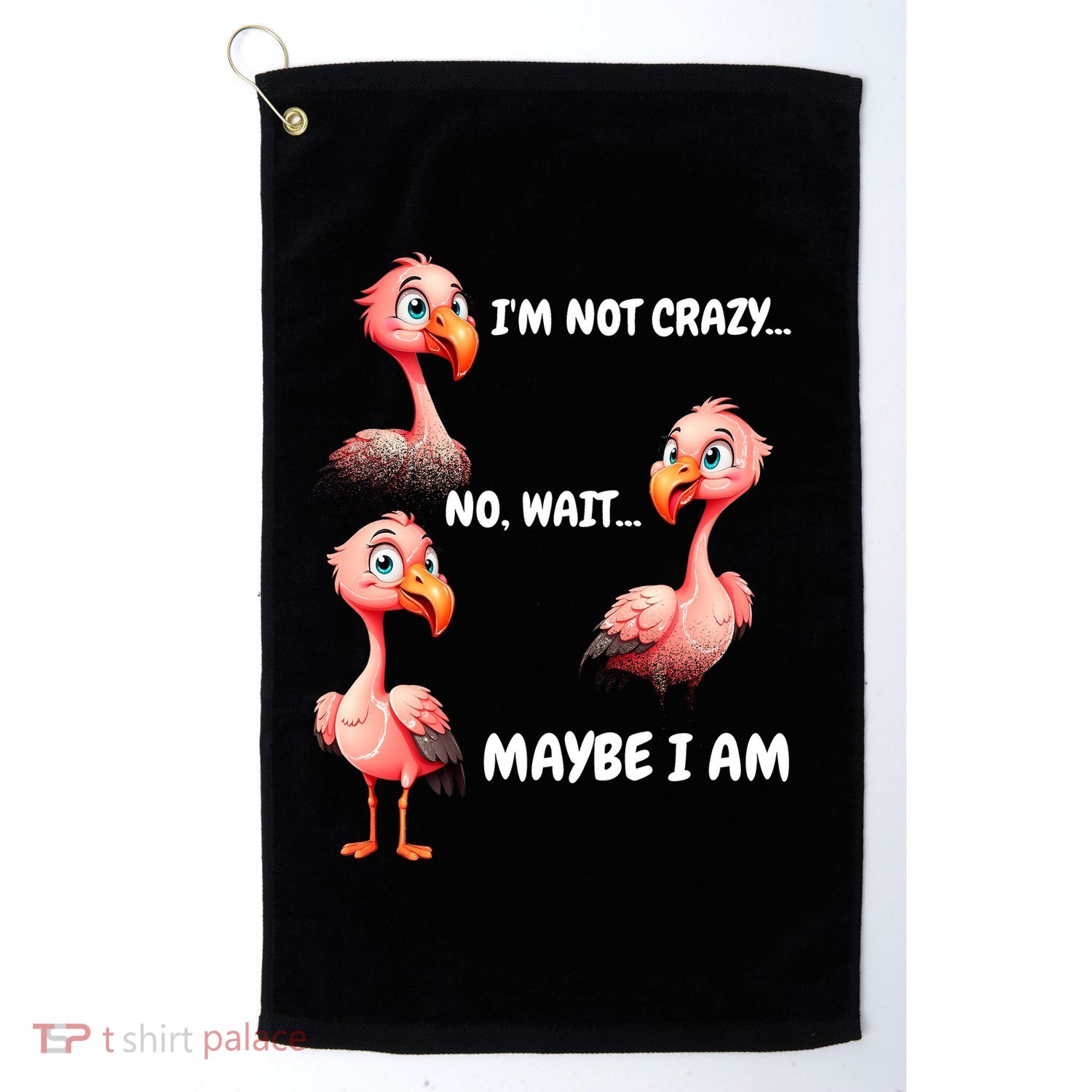 Funny Flamingo Humor Golf Towel