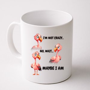 Funny Flamingo Humor Coffee Mug